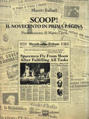 SCOOP Il novecento in prima pagina