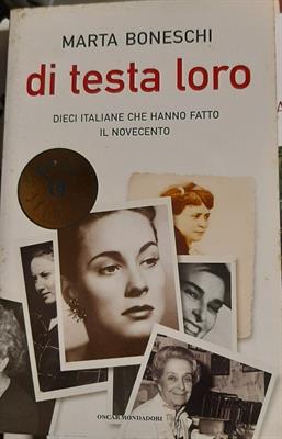Libro Di testa loro. Dieci italiane che hanno.