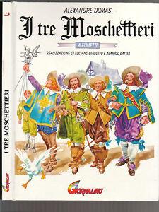 Alexandre Dumas - I TRE MOSCHETTIERI a fumetti