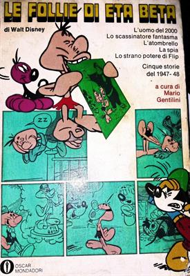 Walt Disney - libro Le follie di Eta Beta - Mondadori 1972