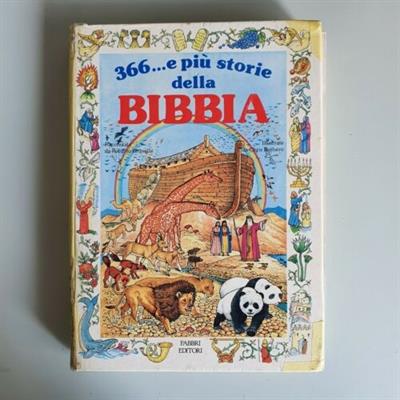 366...E Più Storie Della BIBBIA - Brunelli - Fabbri - 1992