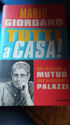 Tutti a casa di Mario Giordano