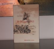 Foto 3 10 Maggio 1943, Oliviero Giambini, Editore ABC 2008