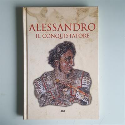 Alessandro - Il Conquistatore