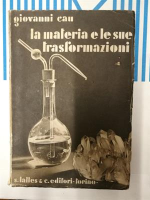 La materia e le sue trasformazioni