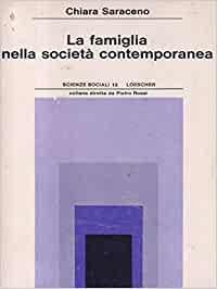 LA FAMIGLIA NELLA SOCIETÀ CONTEMPORANEA