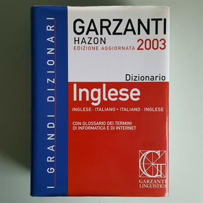 Dizionario Inglese-Italiano Italiano-Inglese - Garzanti Hazo