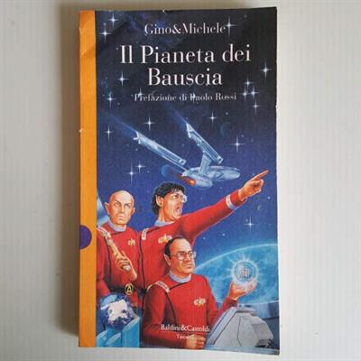 Il Pianeta Dei Bauscia