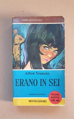 Alfred Neumann, Erano in sei