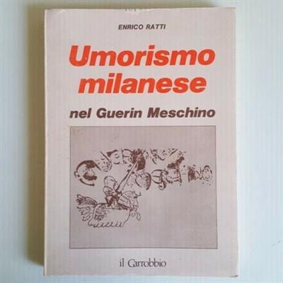 Umorismo Milanese Nel Guarin