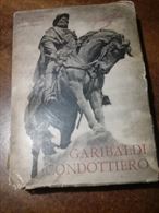 Garibaldi condottiero