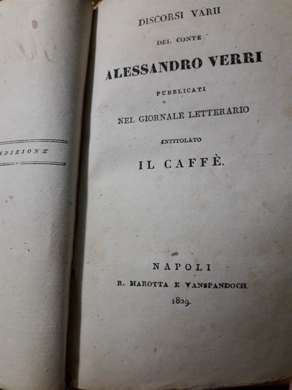 Discorsi del conte Alessandrto Verri, Il Caffè, 1829, prezzo trattabile