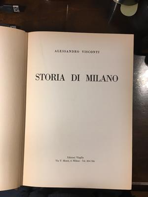 Storia di Milano di Alessandro Visconti - Foto 2