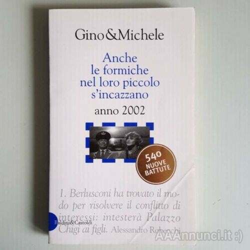 Anche le formiche nel loro piccolo s’incazzano - Gino Michel