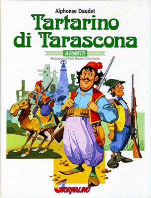 Alphonse Daudet - Tartarino di Tarascona a fumetti