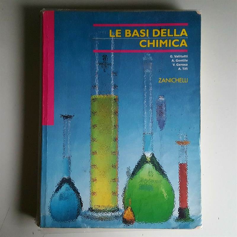 Le Basi Della Chimica - Valitutti, Gentile, Gerosa, Tifi - Z