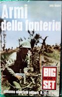 Armi della Fanteria nella seconda guerra mondiale.