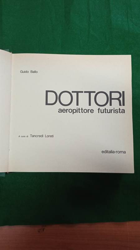 Foto 3Dottori aeropittore futurista, Guido Ballo, a cura di Tancre, in ottime condizioni