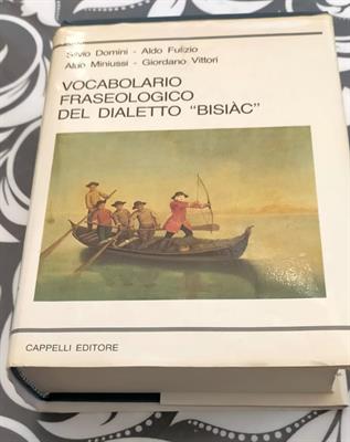 Vocabolario fraseologico del dialetto bisiac