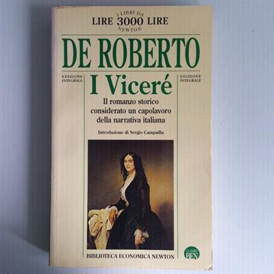I Viceré - Federico De Roberto - Newton Editore