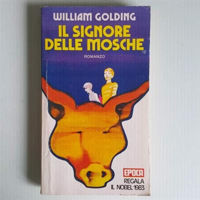 Il Signore Delle Mosche - William Golding - Epoca Editore