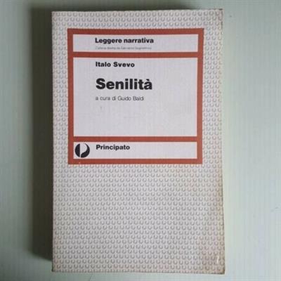 Senilità - Italo Svevo