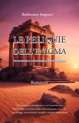 Romanzo: Le Reliquie dell'Enigma