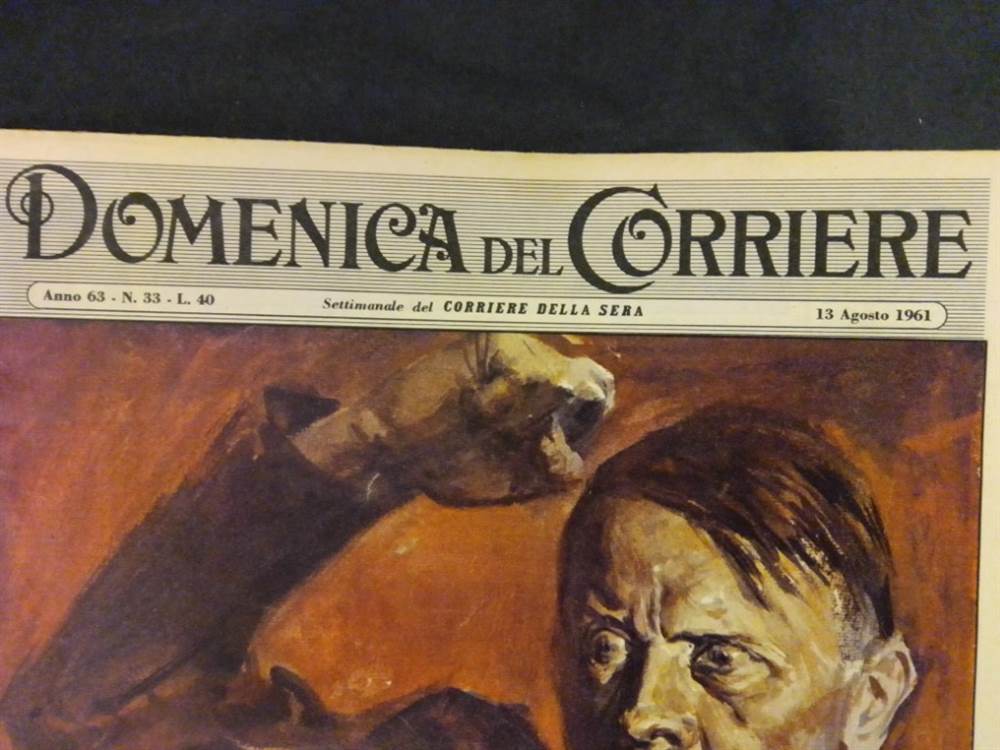 Foto 22 Domenica del Corriere, Hitler e Savoia