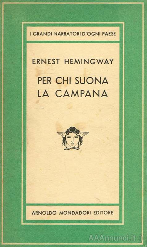 E. Hemingway Per chi suona la campana